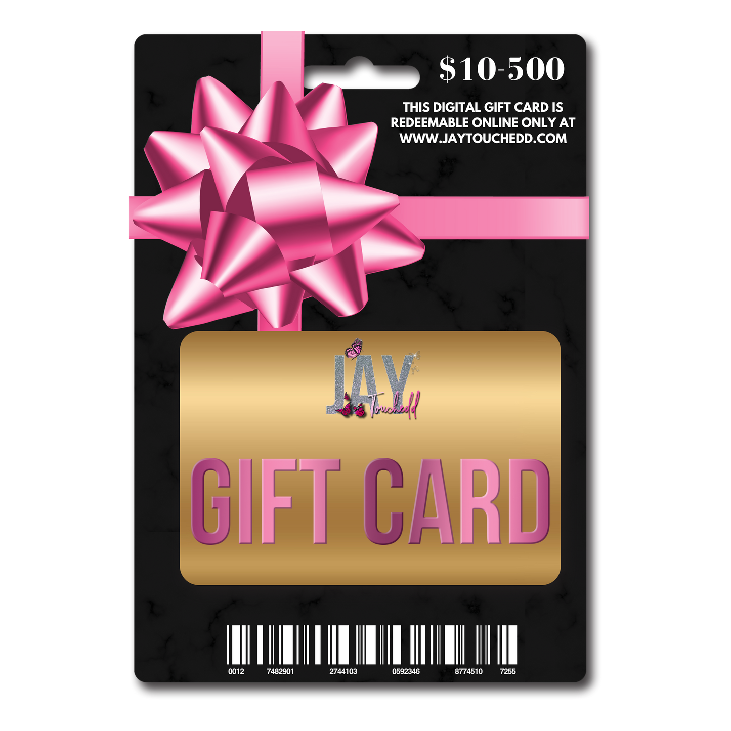 Jay Touchedd LLC Gift Card